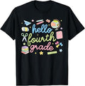 Back to School First Day Hello Fourth 4th Grade Teacher Girl T-Shirt