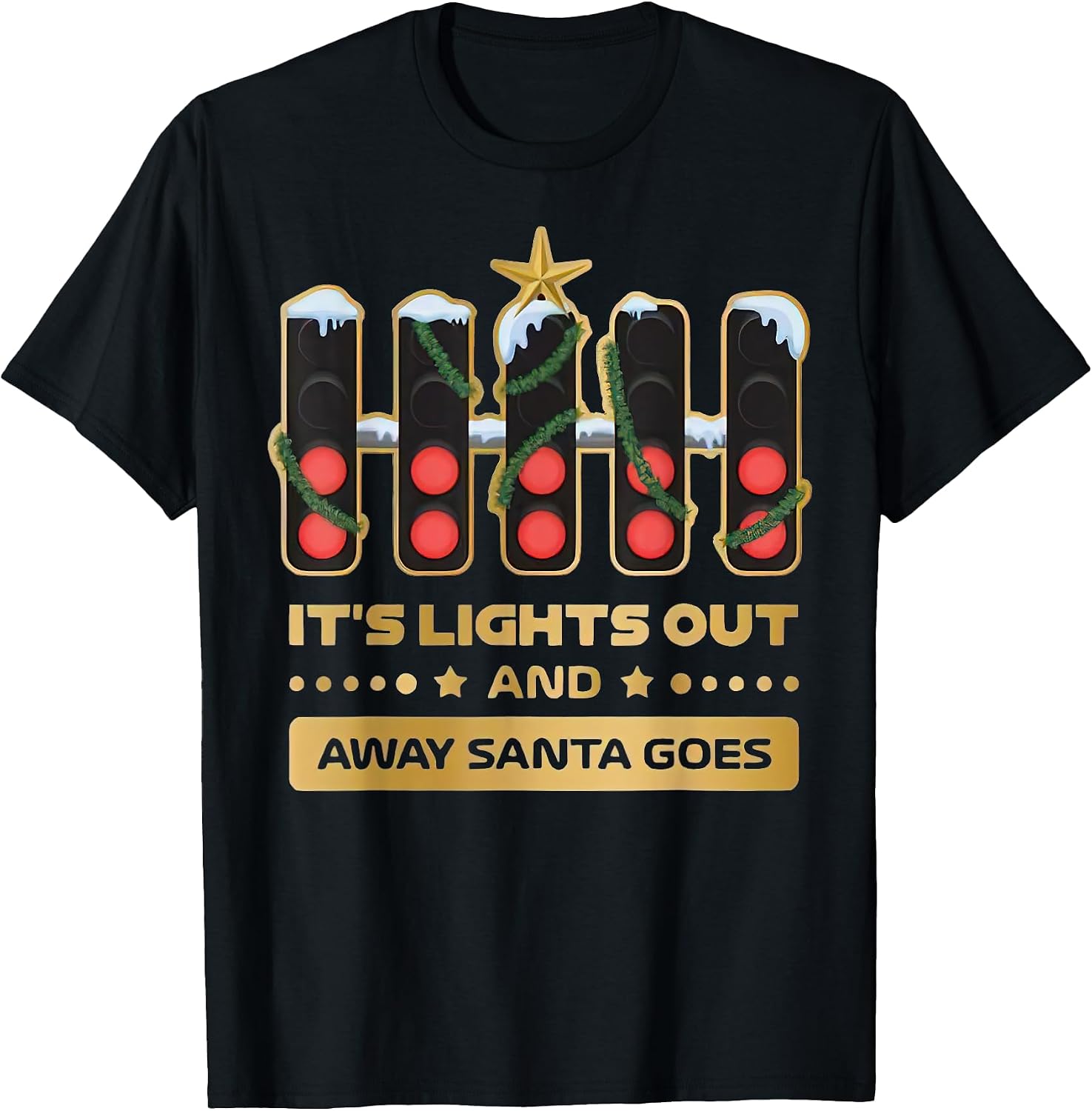 It’s Lights Out And Away Santa Goes Xmas Tees