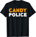 Candy Police Shirts