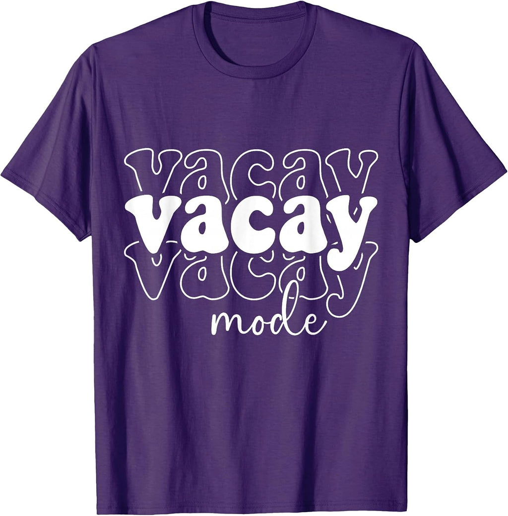 Vacay Mode Gifts For Women or Men.