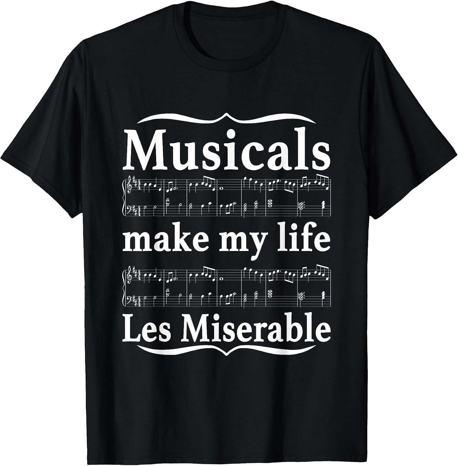 Musicals Make My Life Les Miserable Quote