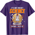 Funny Gift For Rocket Science Lovers Tee