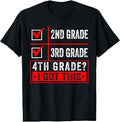 Motivational 4th Grade Back to School Fourth Grade Boys Girl T-Shirt