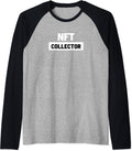 NFT Collector Non Fungible Crypto Merch
