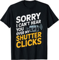 Photographer Funny Photography Tee