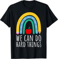 Inspiring Teachers Students We Can Do Hard Things