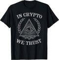 In Crypto We Trust Shirt Supply