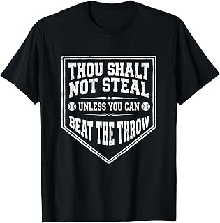Thou Shalt Not Steal Funny Baseball Catcher Player Humor T-Shirt