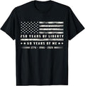 250 Years of Liberty 60 Years of Me 1776 1966 2026 US Flag T-Shirt