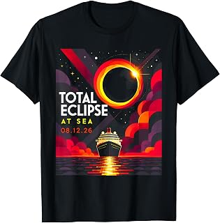 Total Solar Eclipse Cruise 2026 Eclipse Science 08 12 2026 T-Shirt