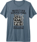Protect Our National Parks Dark Humor Designs