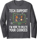 Tech Support I’m Here To Delete Your Cookies