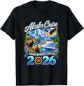 Alaska Cruise 2026 Friends Family Together Vacation Trip T-Shirt