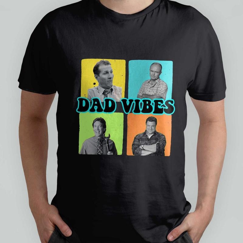 90's Dad Vibes T-Shirt, Dad T-Shirt for Men Gift, Dad 90s Show T-Shirt Hoodie, Sweatshirt | HypeDripTees.com