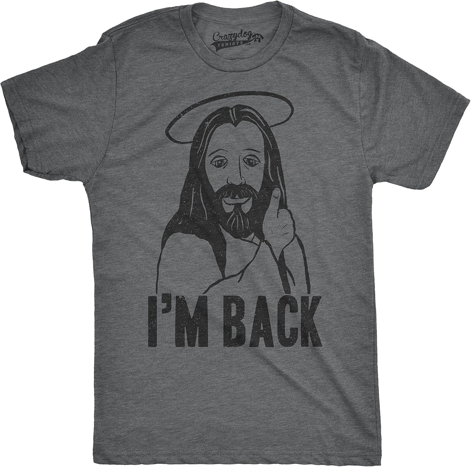Mens Im Back Funny Jesus Easter Christian Hilarious Reference for Adult T Shirt