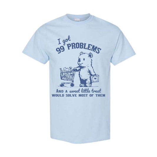 99 Problems And A Sweet Little Treat Would Solve Most Of Them Vintage T-Shirt, Retro 90s Unisex Adult T Shirt, Full Color, Full Size Classic Cotton