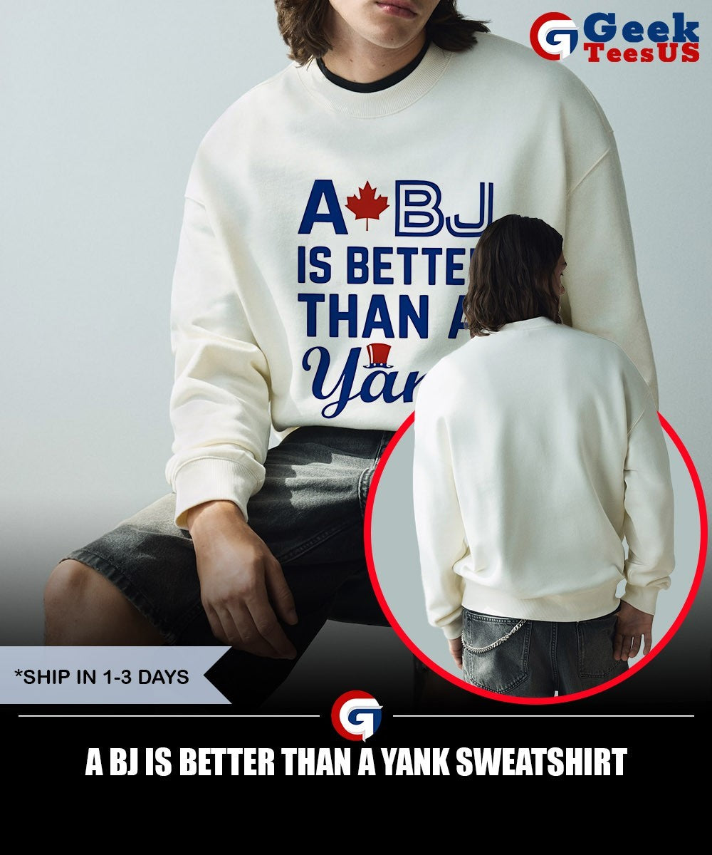 A BJ is better than a Yank shirt