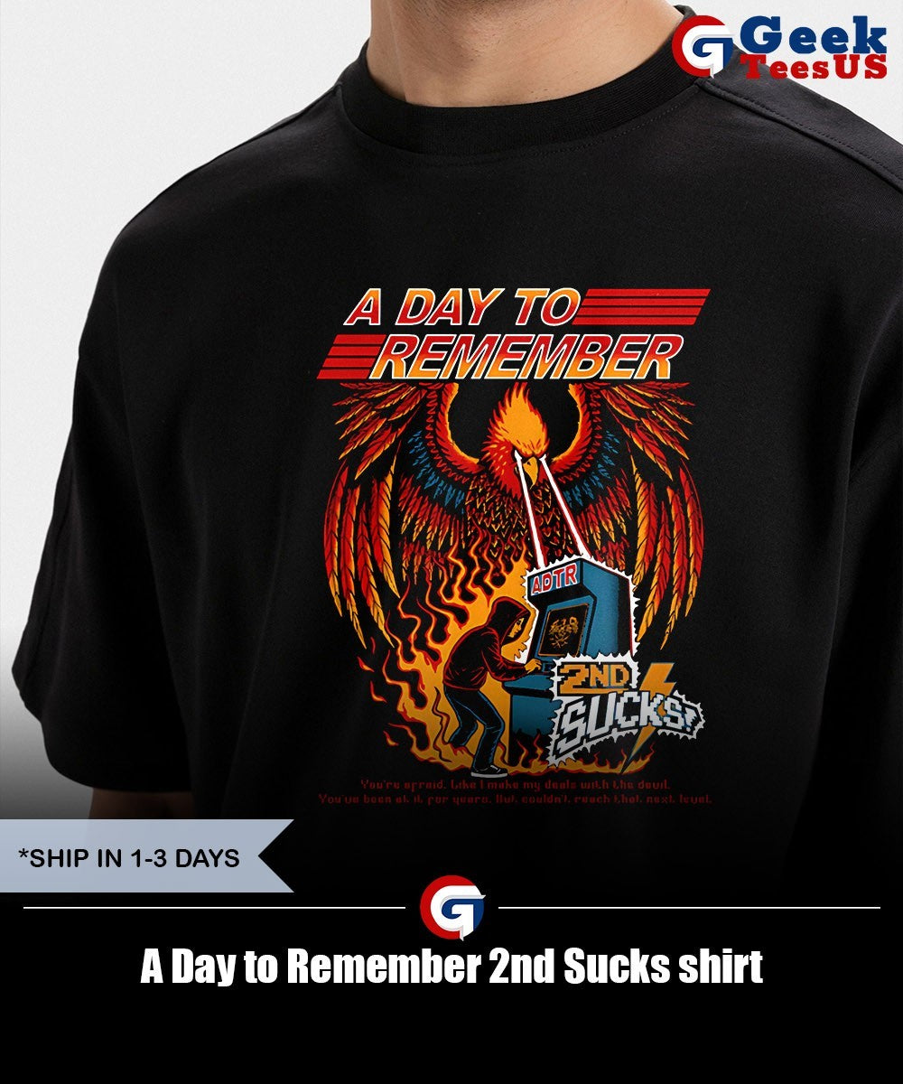A Day to Remember 2nd Sucks shirt