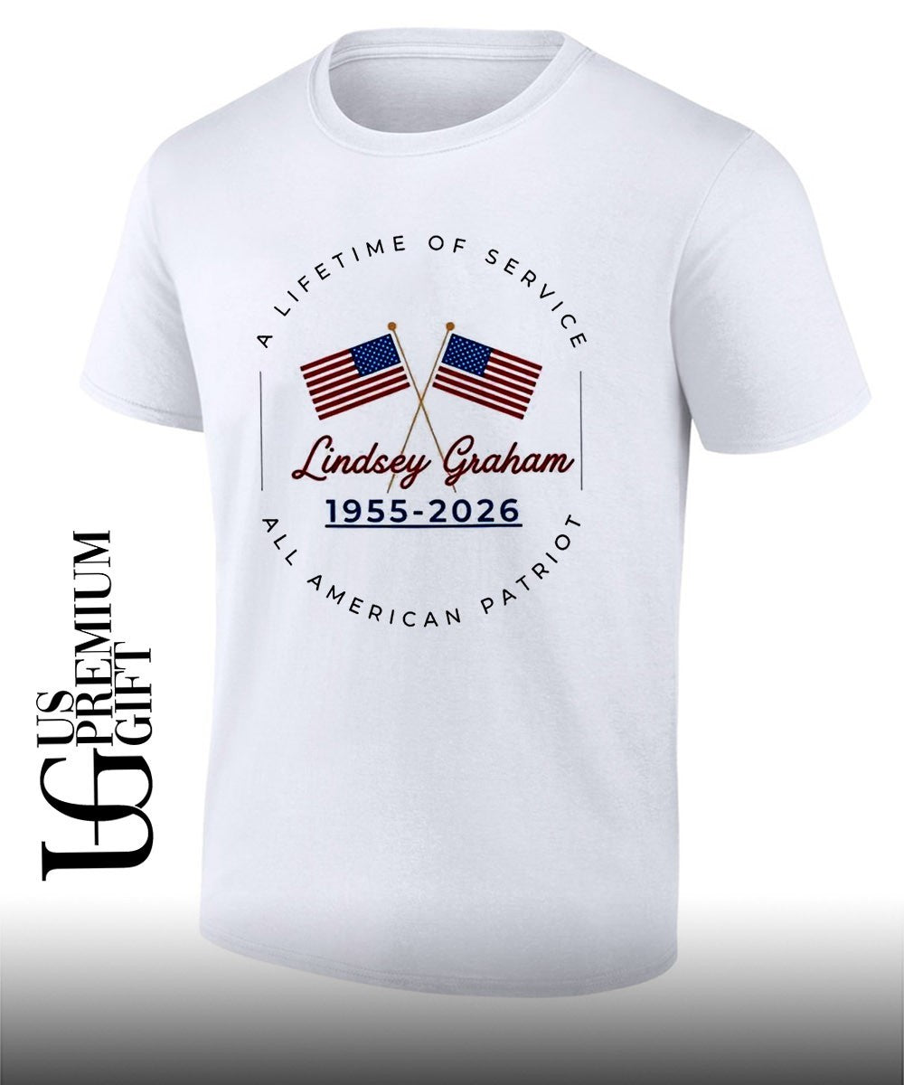 A Lifetime Of Service Lindsey Graham 1955-2026 All American Patriot shirt