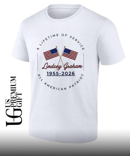 A Lifetime Of Service Lindsey Graham 1955-2026 All American Patriot shirt
