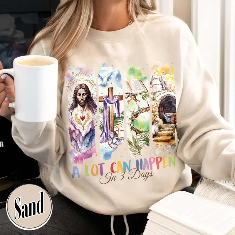 A Lot Can Happen in 3 Days Sweatshirt,Retro Christian Easter Sweatshirt,Jesus Has Risen Sweatshirt,Christian Easter...
