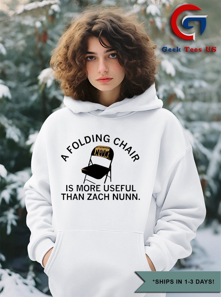 A folding chair is more useful than Zach Nunn shirt