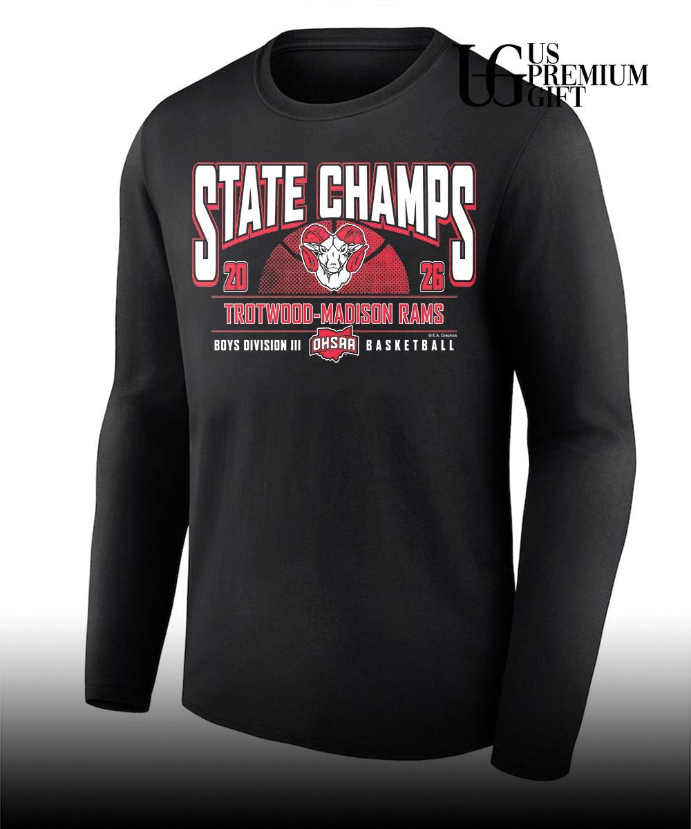 Trotwood-Madison Rams 2026 OHSAA Boys Basketball D3 State Champions shirt