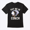 Ace Ventura Put Me In Coach Jim Carey T Shirt
