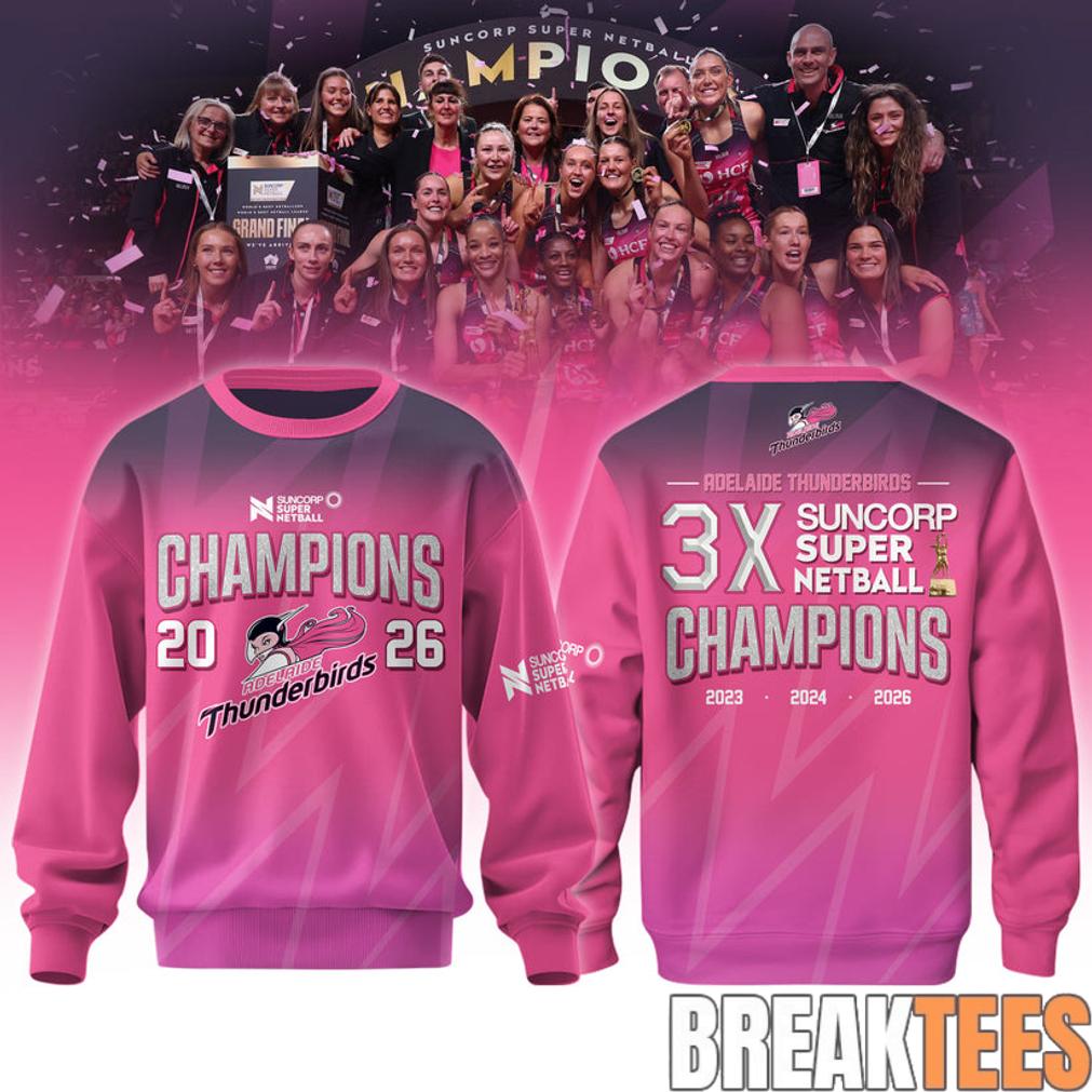 Adelaide Thunderbirds Champions Women’s 2026 Special Sweatshirt For Fans