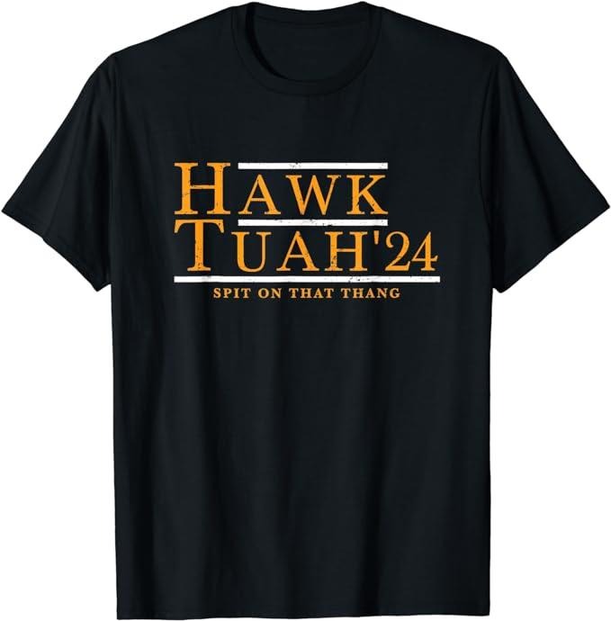Adult Humor Shirts, Hawk Tuah 24 Spit On That Thang T-Shirt Fabric Casual Classic Hoodie, Sweatshirt | HypeDripTees.com