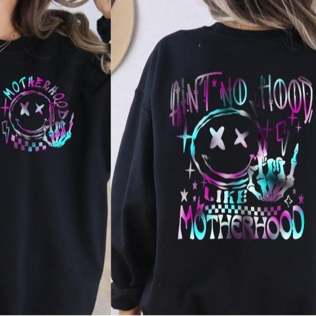 Aint no Hood like Motherhood Sweatshirt T-Shirts, Hoodie | HypeDripTees.com