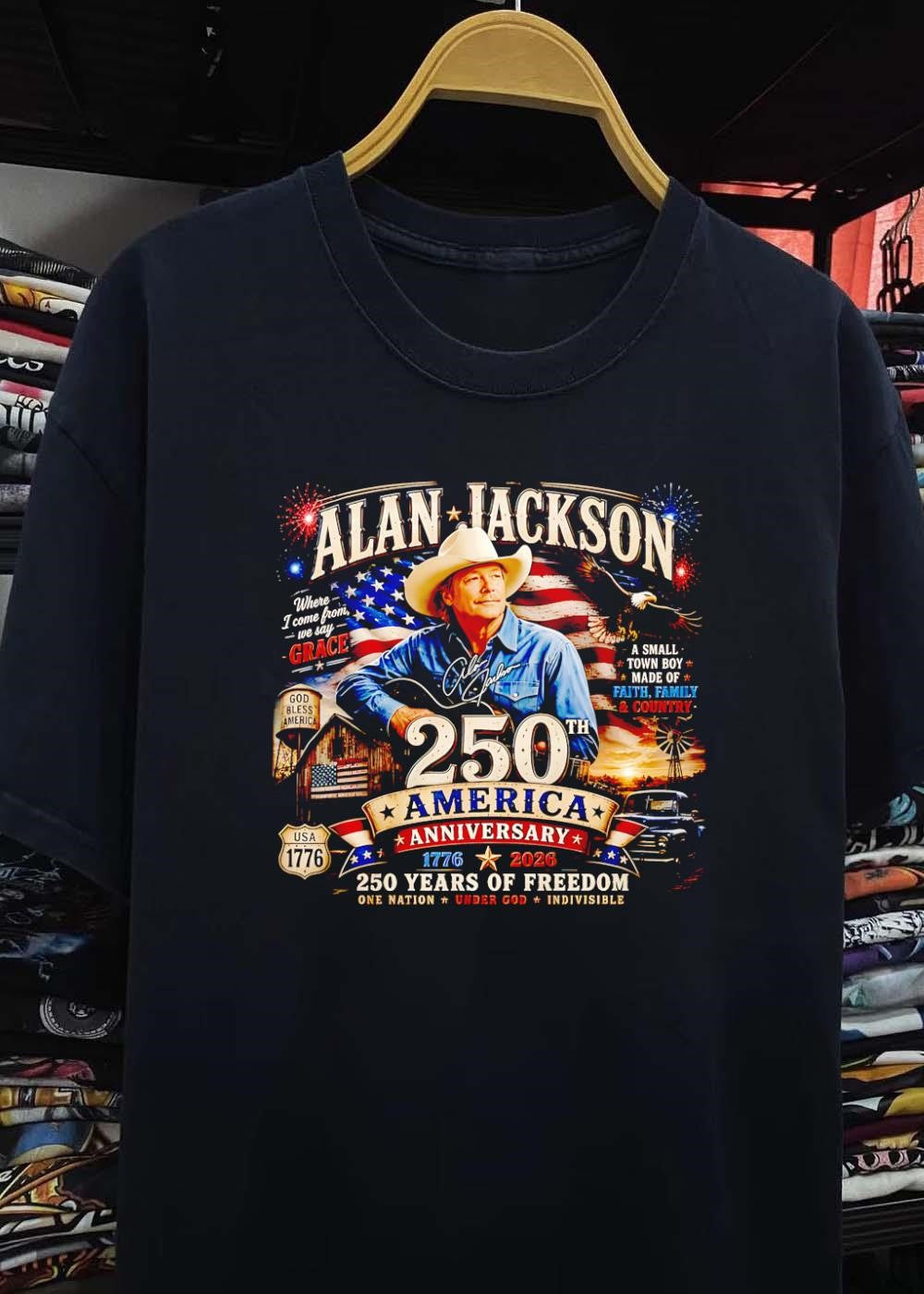 Alan Jackson Signature Wearing Hat Patriotic 250th Anniversary Shirt