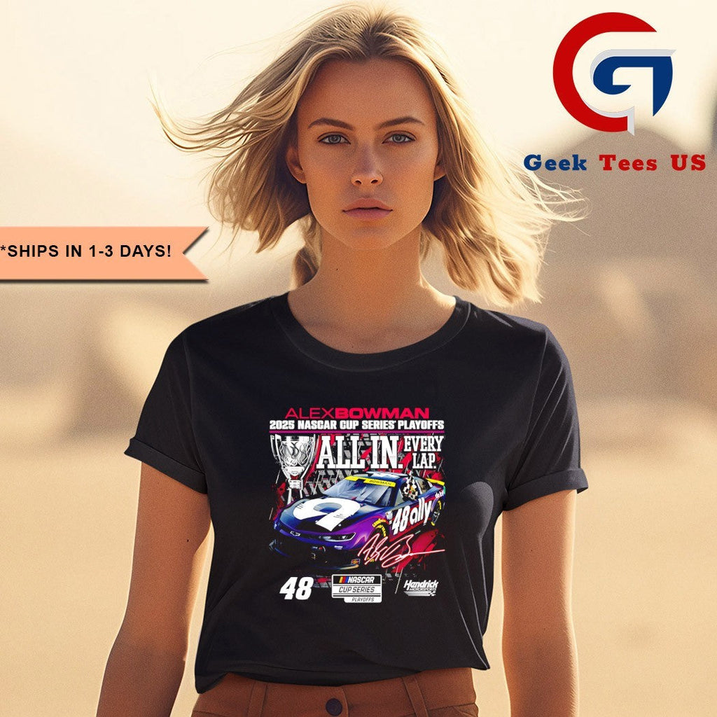 Alex Bowman 2025 NASCAR Cup Series Playoffs Ally signature shirt