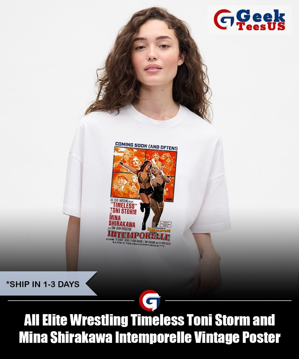 All Elite Wrestling Timeless Toni Storm and Mina Shirakawa Intemporelle Vintage Poster shirt