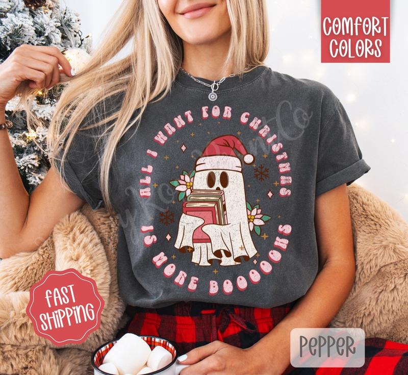 All I Want For Christmas Is Books Shirt Comfort Colors, Trendy Women's Holiday Tshirt Hoodie, Sweatshirt | HypeDripTees.com
