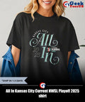 All In Kansas City Current NWSL Playoff 2025 shirt