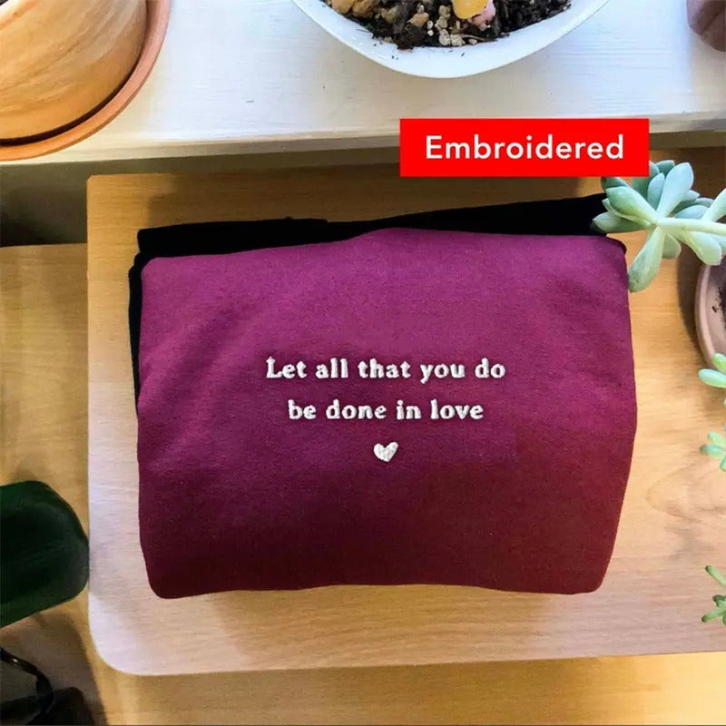 All in Love Crewneck Embroidered, Church Crewneck, Bible Verse Sweatshirt, Worship Crewneck T-Shirts, Hoodie