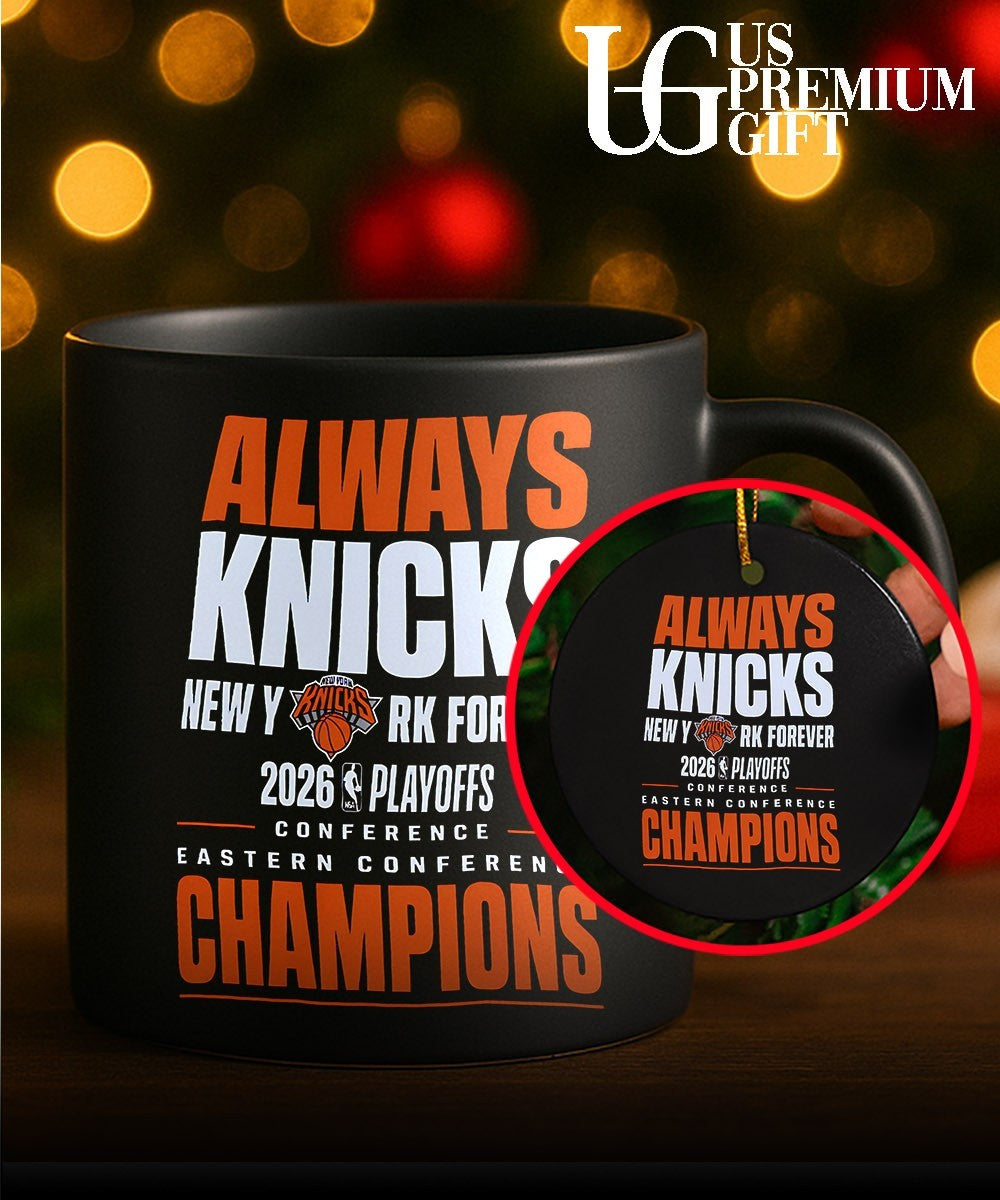 Always Knicks New York Forever 2026 Playoffs Eastern Conference Champions shirt