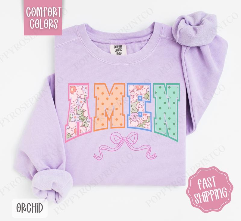 Amen Bow Comfort Colors Sweatshirt, Easter Women's Crewneck, Cute Women's Sweater T-Shirts, Hoodie | HypeDripTees.com