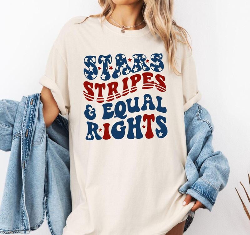 American Star, Stripes, Equal Rights Shirt, Human Rights T-Shirt, Liberal American Shirt, Patriotic Women, Feminist...