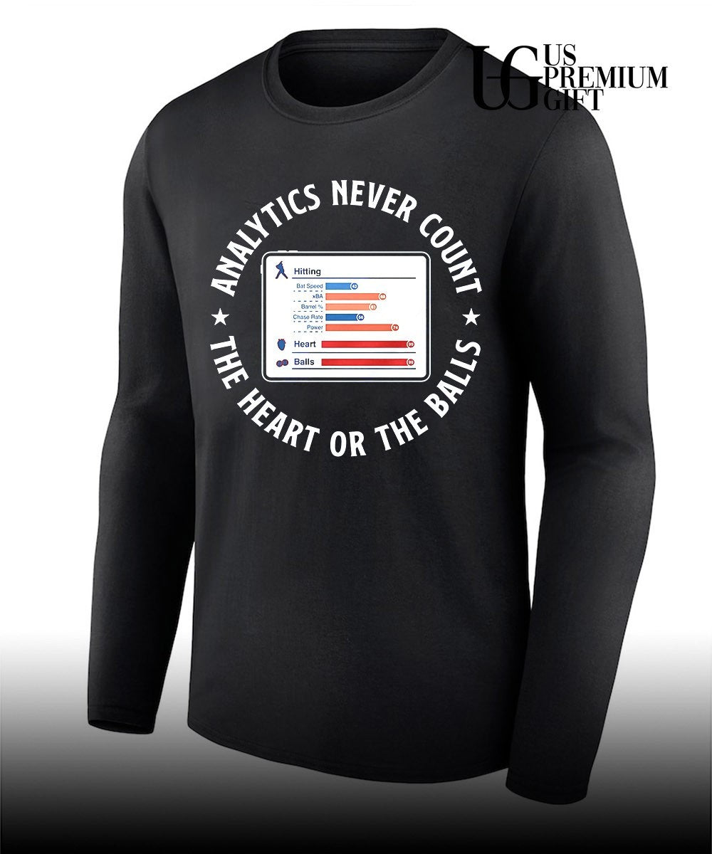 Analytics never count the heart or the balls shirt