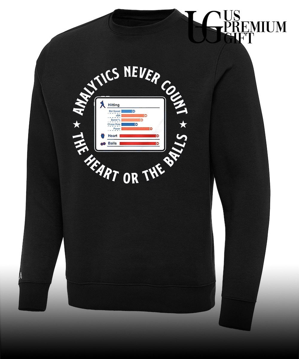 Analytics never count the heart or the balls shirt