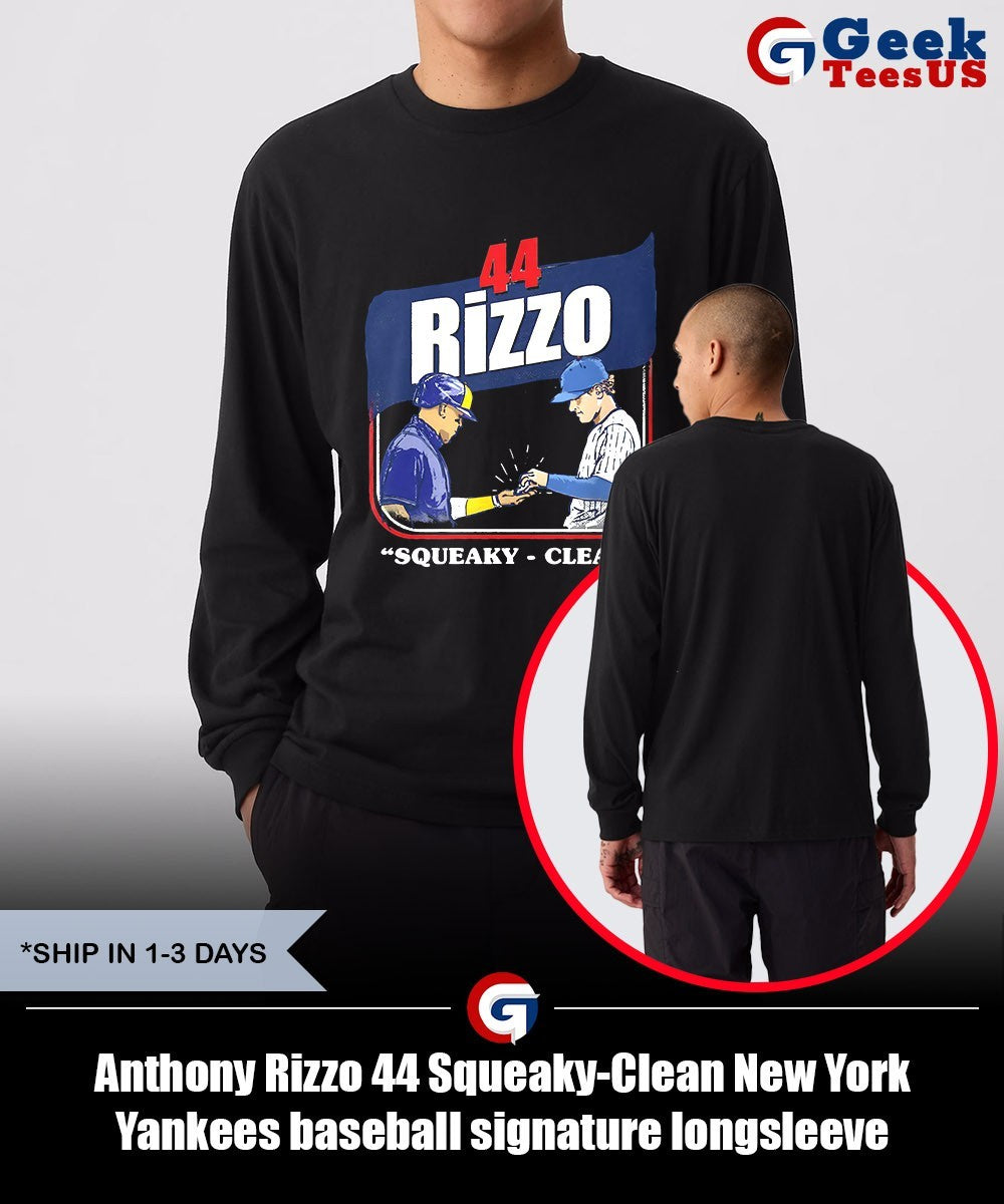 Anthony Rizzo 44 Squeaky-Clean New York Yankees baseball signature shirt