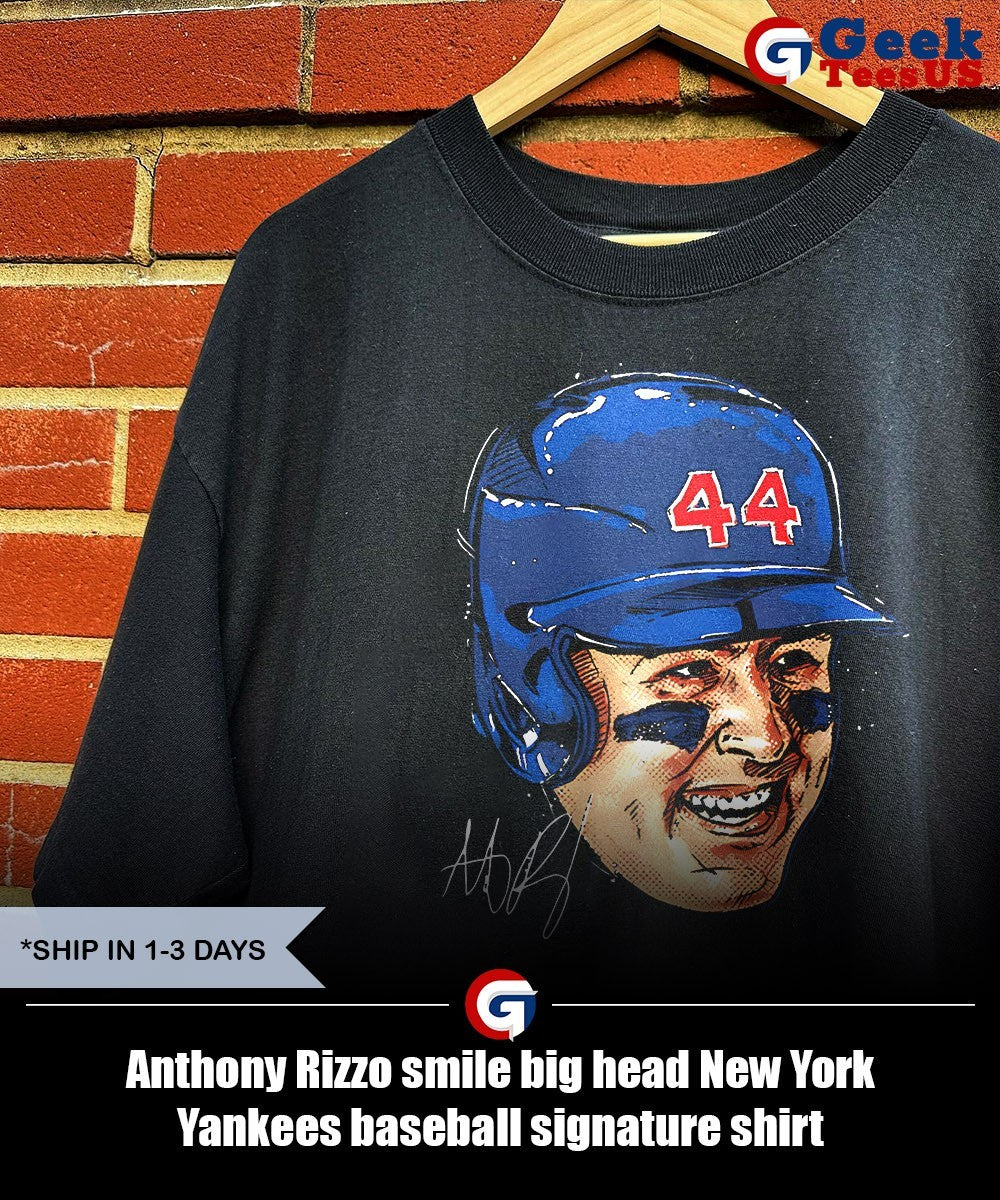 Anthony Rizzo smile big head New York Yankees baseball signature shirt