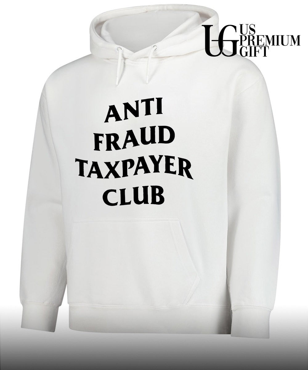 Anti Fraud Taxpayer Club shirt