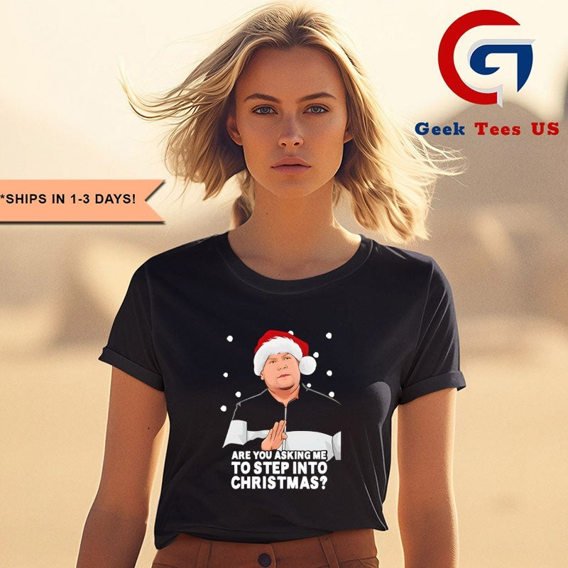 Are you asking me to step into Christmas Gavin and Stacey shirt