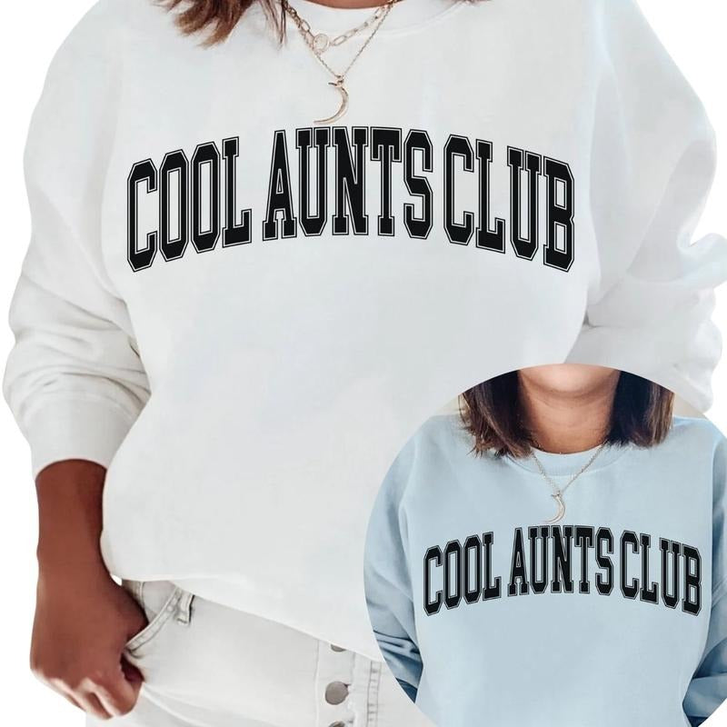 Aunt Sweatshirt, Cool Aunts Club Sweatshirt, Aunt Gift T-Shirts, Hoodie | HypeDripTees.com