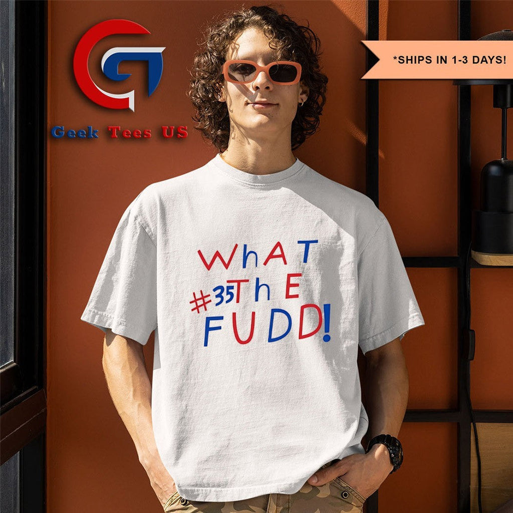 Azzi Fudd az35 fan what the fudd shirt
