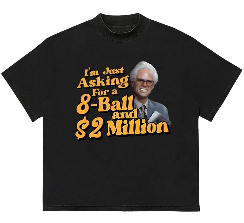 Baby Billy T-Shirt, 8ball and 2 million dollars T-Shirt Retro Graphic Tee Hoodie, Sweatshirt | HypeDripTees.com