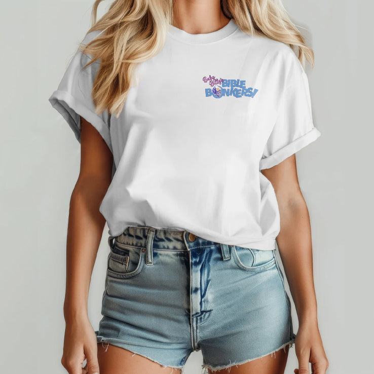 Baby Billy’s Bible Bonkers Misbehavin’ T Shirt